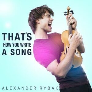 دانلود آهنگ Alexander Rybak Thats How You Write